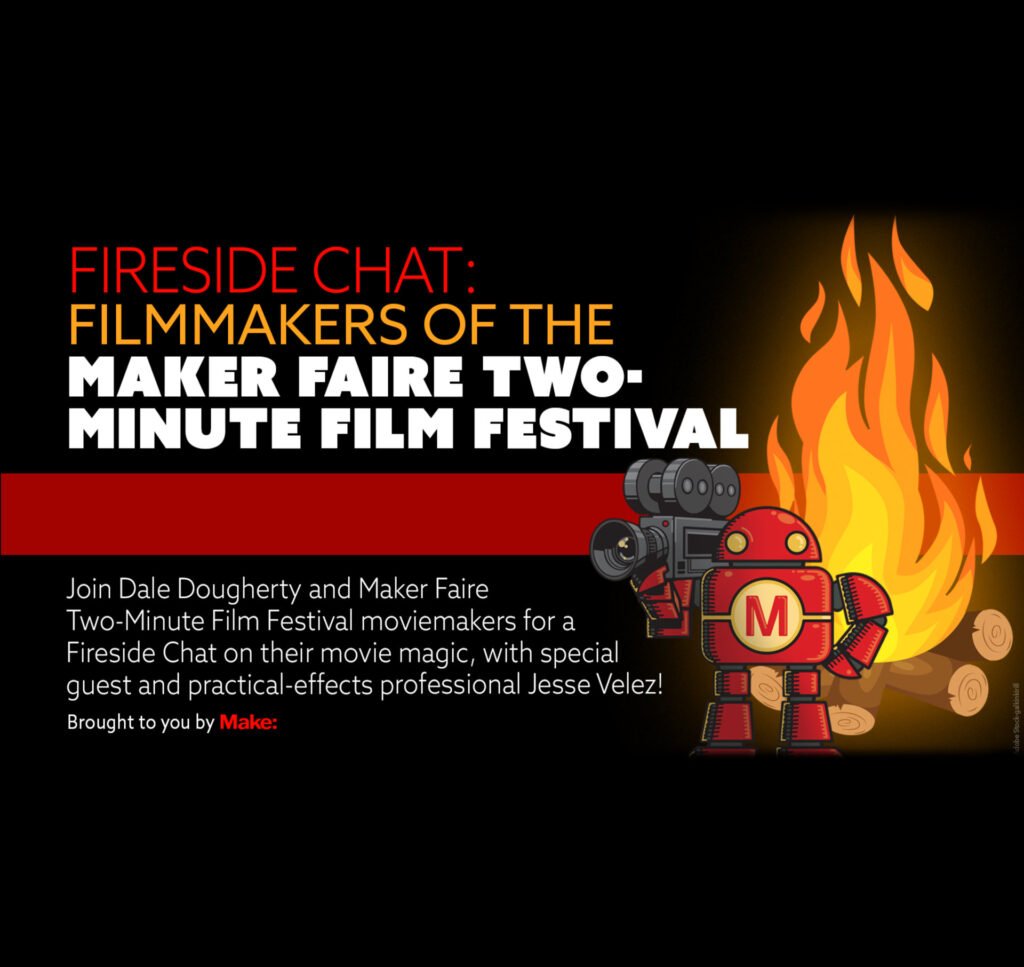 Join Us for a Chat With Filmmakers from the Maker Faire Two-Minute Film Festival!